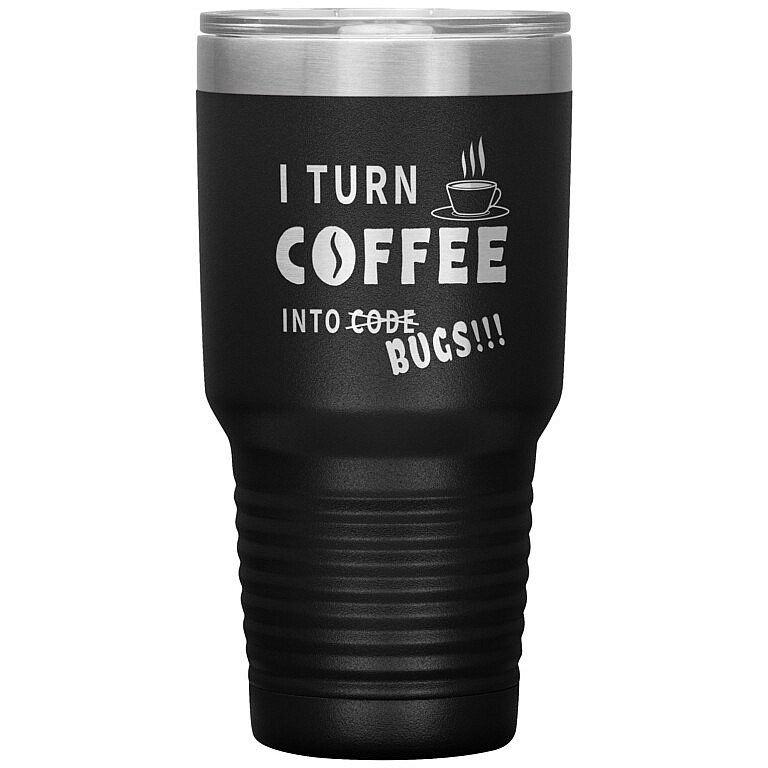 Gift for Programmers - I Turn Coffee Into Bugs Tumbler - Smart Foxes