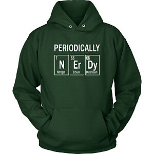 Periodically Nerdy Hoodie Basic - Gift for Science Geeks - Smart Foxes